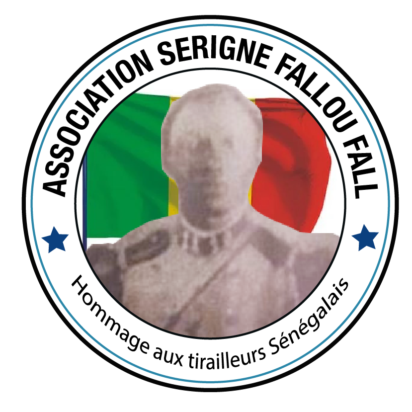 🇸🇳 Association Serigne Fallou Fall – Hommage aux tirailleurs senegalais